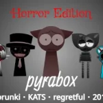 Pyrabox - Sprunki KATS regretful 2013
